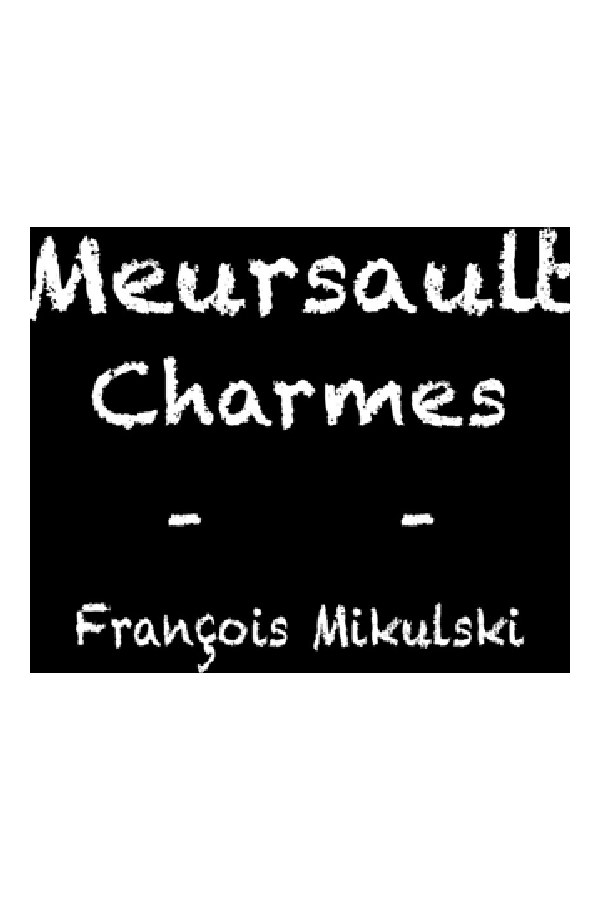 Bottle of François Mikulski Francois Mikulski Meursault 1er Cru les Charmes Vieilles Vignes 2020